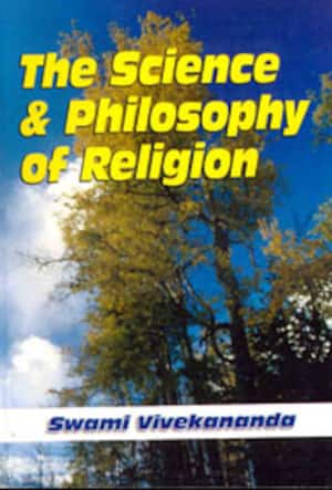 The Science & Philosophy of Religion