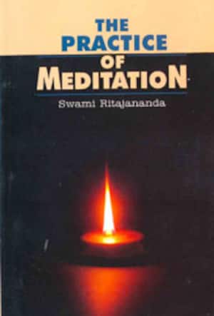 The Practice of Meditation