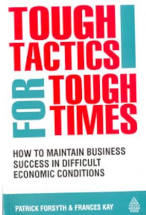Tough Tactics I Tough Times