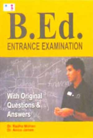 B.Ed., Entrance Examination