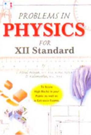 PROBLEMS IN PHYSICS FOR XII Standard