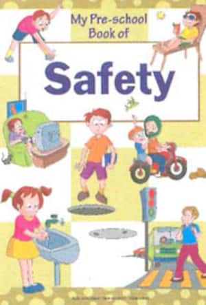 My Pre- School book of Safety