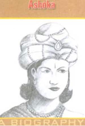 Asoka- A Biography