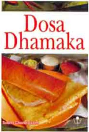 Dosa Dhamaka