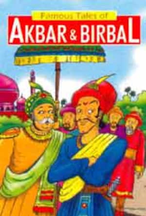 Famous Tales from Akbar and Birbal