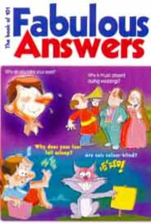 The book of 101 fabulous answers