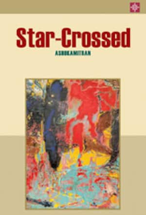 Star-Crossed Asokamitran