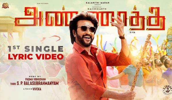 Annaatthe-first-song-Out-:-Rajini-tweet-about-SPB