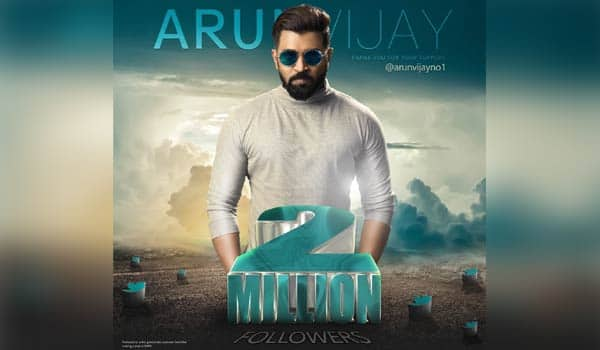 2-million-followers-on-twitter-for-Arun-Vijay