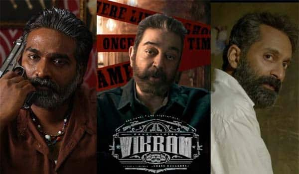 'Vikram'-promotion-ended-without-Vijay-Sethupathi-and-Fagat-Fazil