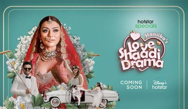 Hansika-Motwani-Sohael-Khaturiya's-wedding-to-stream-as-a-reality-show-on-Disney+-Hotstar