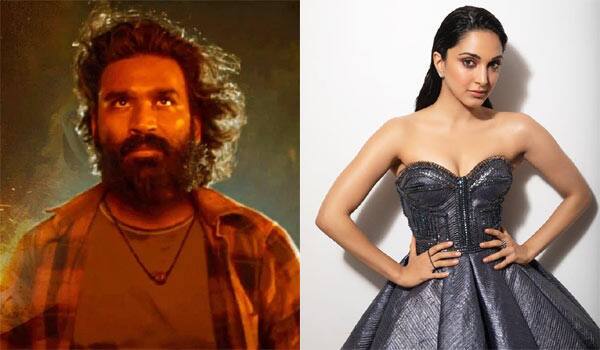 Kiara-Advani-opposite-Dhanush