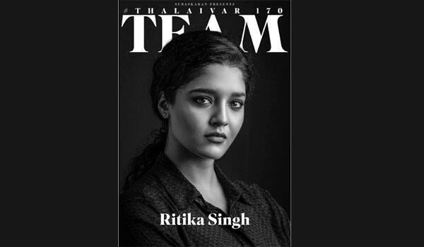 Ritika-Singh-joins-Rajinikanth-in-his-170th-film