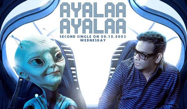 When-is-Ayalaan-next-song?---Update-by-AR-Rahman