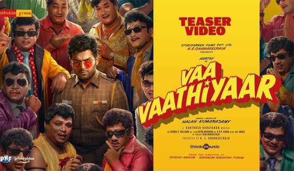 The-teaser-of-Karthis-Vaa-Vaathiyar-is-out!