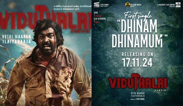 The-first-single-from-ViduthalaiPartII,-'Dhinam-Dhinamum,'-releases-on-November-17th