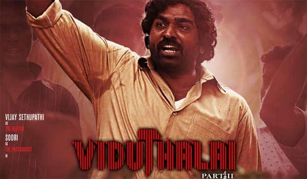 Viduthai-2-to-be-released-without-competition