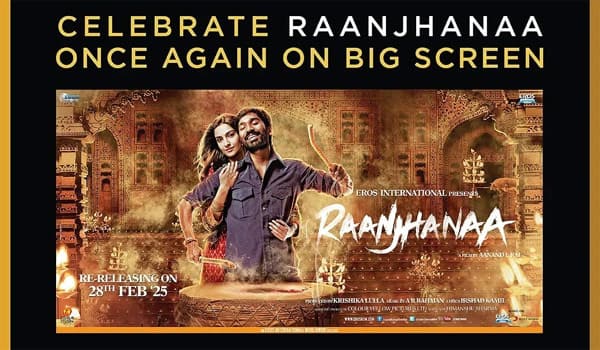 Dhanush-Raanjhanaa-movie-re-releasing