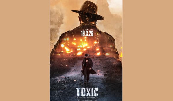 Toxic-movie-release-date-announced