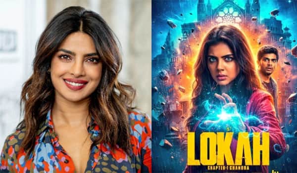 Priyanka-Chopra-praises-Lokah-Chapter-1-Chandra