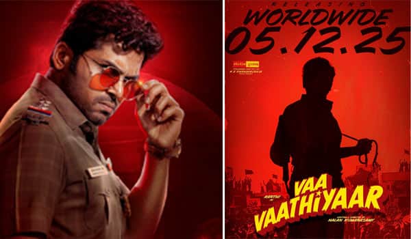 Karthis-Vaa-Vaathiyaar-release-date-announced
