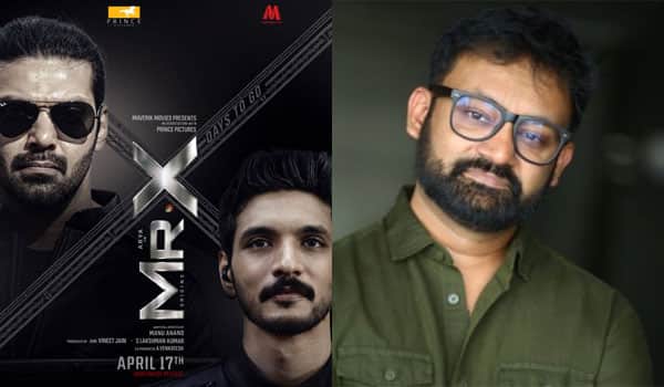 Tamil-cinemas-Dhuranthar,-Mr.-X-Director-Manu-Anand