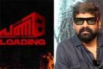 பணி 2ம் பாகம் உறுதி : ஜோஜூ ஜார்ஜ் அறிவிப்பு