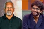 ஒரு மாதம் முழுவதும் விடியற்காலையில் மணிரத்னத்தை பின்தொடர்ந்தேன் ; நாகார்ஜுனா