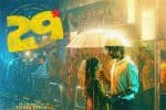 29 படத்தின் படப்பிடிப்பு நிறைவு பெற்றது