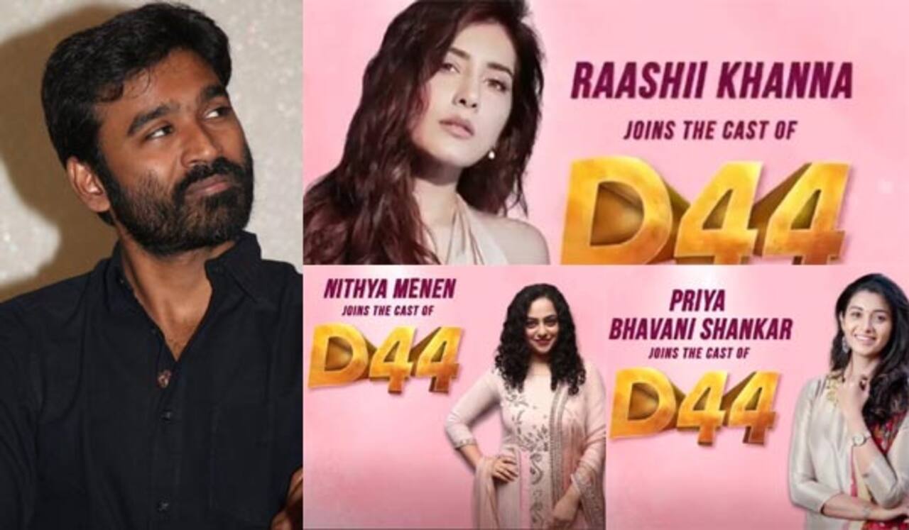 தனுஷ் 44 அறிவிப்பு : 3 நாயகிகள் நடிக்கின்றனர்