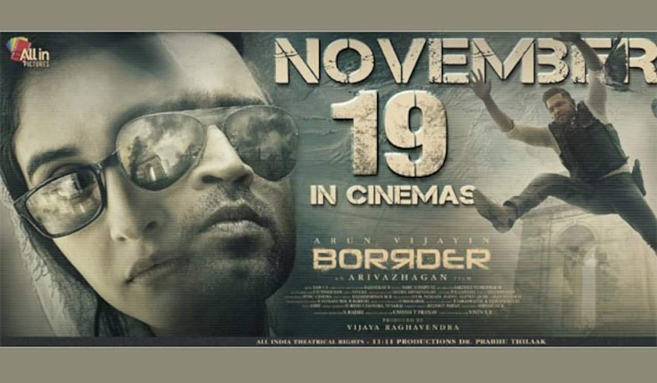 நவ.,19ல் பார்டர் ரிலீஸ்