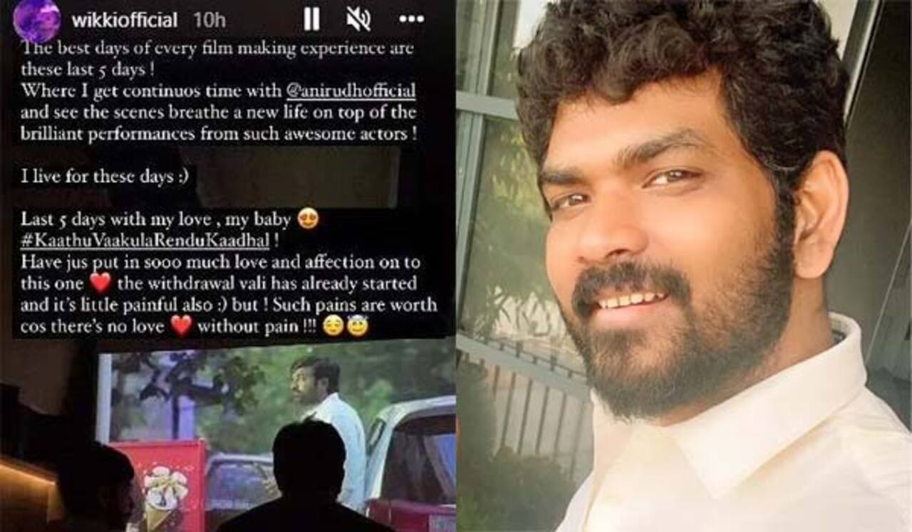 லவ்வுடன் கடைசி 5 நாட்கள்: விக்னேஷ் சிவன் உருக்கம்