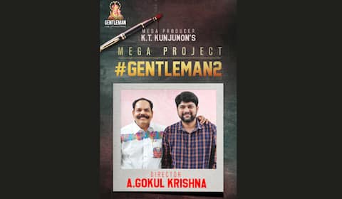 ‛ஜென்டில்மேன் 2 இயக்குனர் அறிவிப்பு