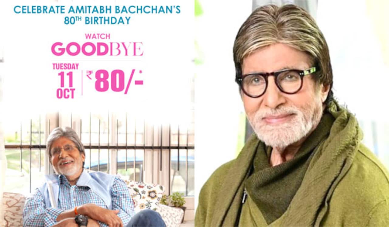 குட் பை - அமிதாப்பின் 80வது பிறந்தநாளில் படம் பார்க்க 80 ரூபாய் மட்டுமே