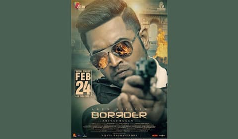அருண் விஜய்யின் பார்டர் ரிலீஸ் மீண்டும் தள்ளிப் போனது