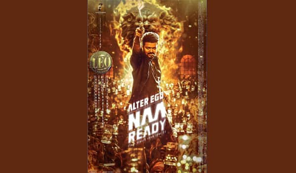 லியோ முதல் சிங்கிள் நா ரெடி : எதற்கு ரெடி அரசியலுக்கா ?