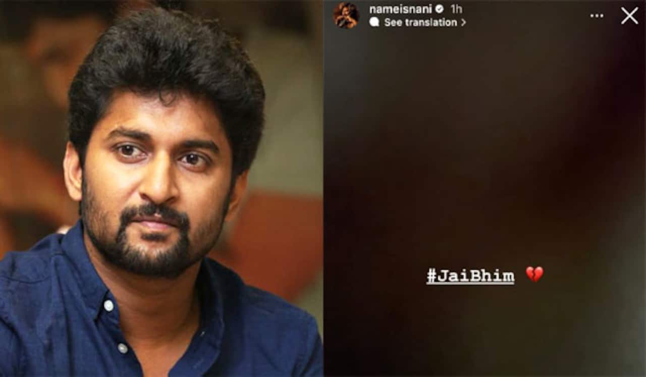 ஜெய் பீம் படத்திற்காக வருத்தப்பட்ட நானி