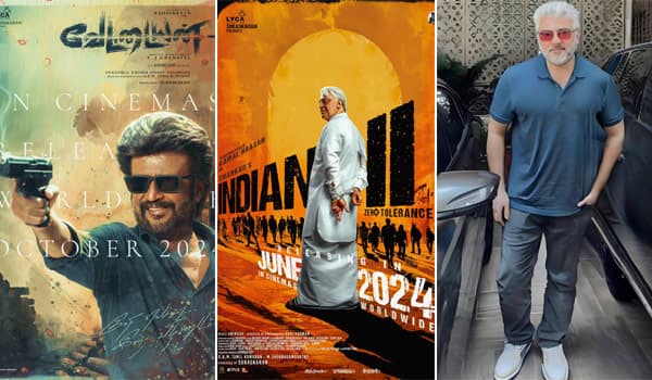 இந்தியன் 2, வேட்டையன் அடுத்து விடாமுயற்சி அறிவிப்பு வருமா?