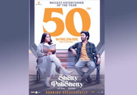 உலகளவில் ரூ. 50 கோடி வசூலித்த மிஸ் ஷெட்டி மிஸ்டர் பொலிஷெட்டி