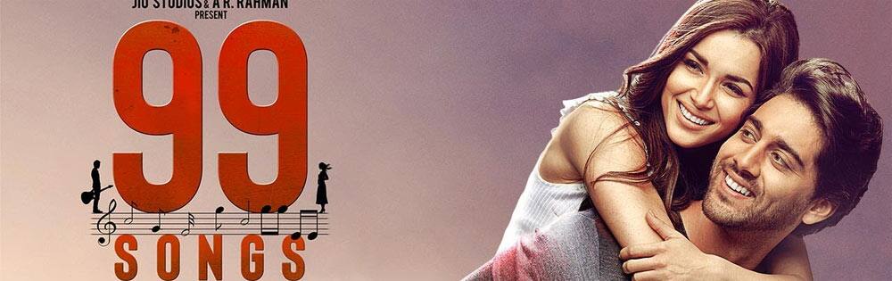 99 ஸாங்ஸ்,99 Songs