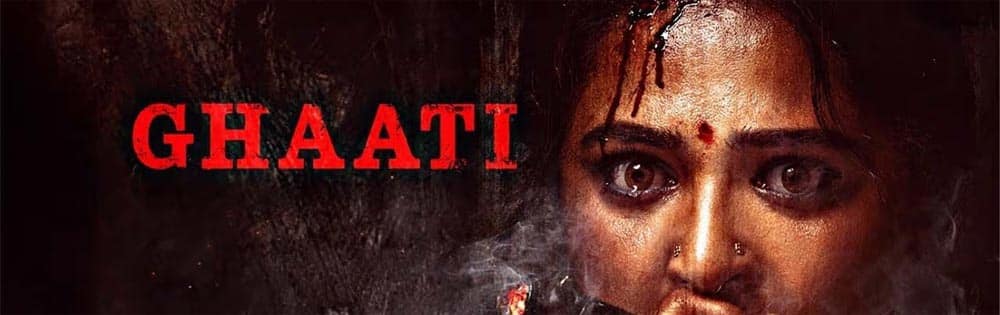 காட்டி,Ghaati