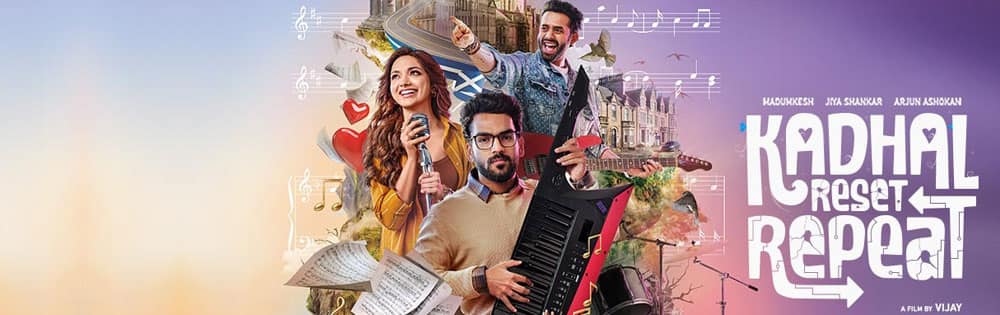 காதல் ரீசெட் ரிப்பீட்,Kadhal Reset Repeat