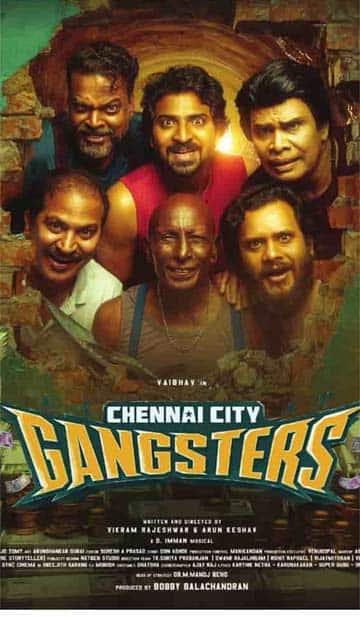 சென்னை சிட்டி கேங்க்ஸ்டர்ஸ்,Chennai City Gangsters