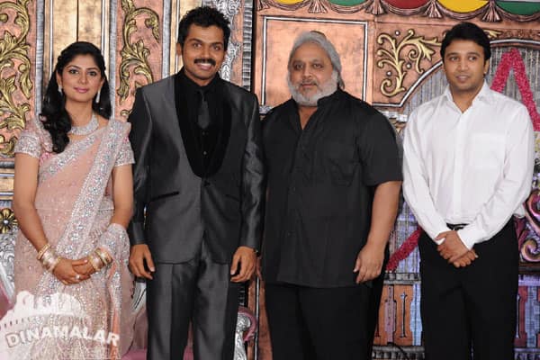 கார்த்தி - ரஞ்சனி திருமண வரவேற்பு!