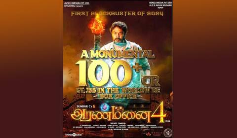 சுந்தர்.சிக்கு முதல் ரூ.100 கோடி படமாக அமைந்த அரண்மனை 4