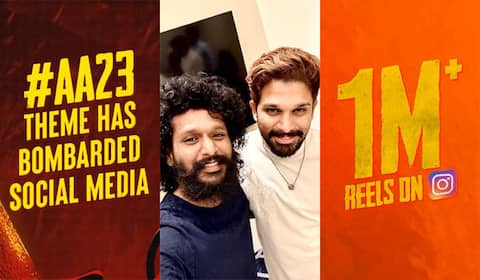 படப்பிடிப்புக்கு முன்பே ஒரு மில்லியன் ரீல்களை எட்டிய ஏஏ23 தீம்
