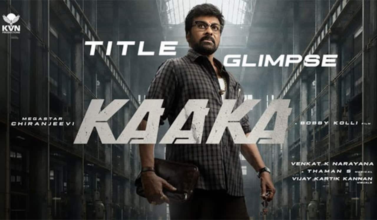 சிரஞ்சீவி 158 வது படத்தின் தலைப்பு காகா : வெளியீட்டு தேதியும் அறிவிப்பு