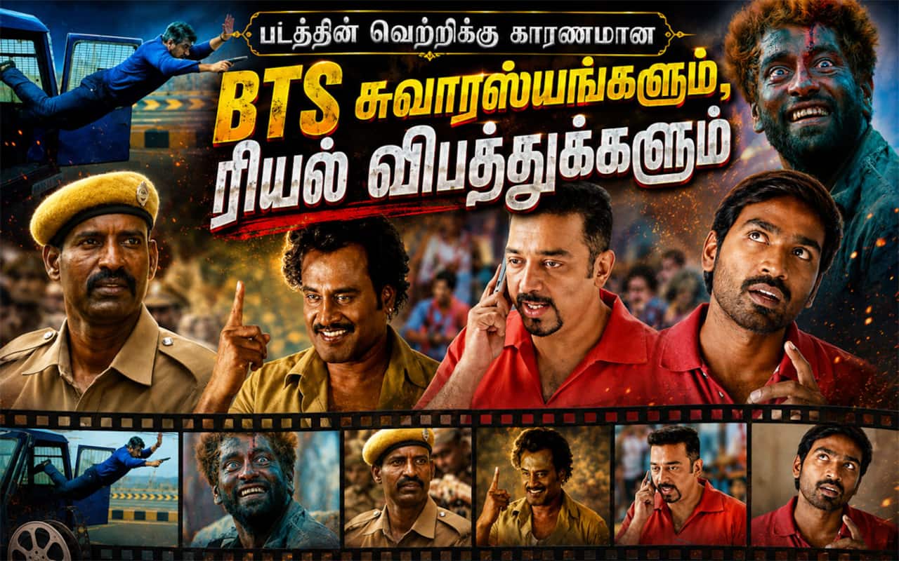 படத்தின் வெற்றியை தூக்கி நிறுத்திய BTS சுவாரஸ்யங்களும், ரியல் விபத்துக்களும்