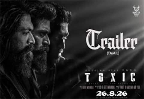டாக்சிக் பட டிரைலர் வெளியானது