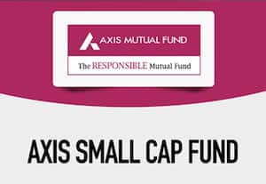ஃபண்டு பயோடேட்டா: ஆகசிஸ் ஸ்மால் கேப் பண்டு